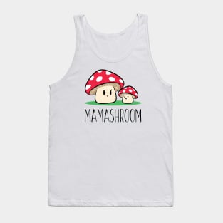 Mamashroom Tank Top